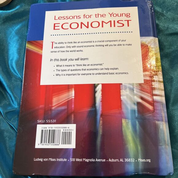 Lessons for the Young Economist by Robert P. Murphy (2010, Hardcover) - Picture 2 of 8